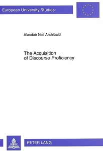 Title: The Acquisition of Discourse Proficiency