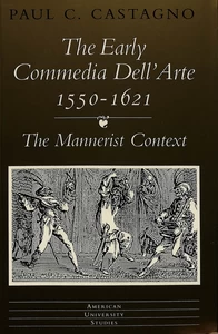 Title: The Early «commedia dell'arte» 1550-1621
