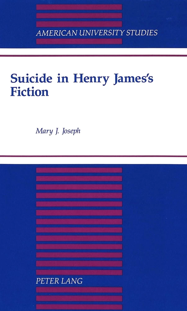 Suicide In Henry James S Fiction Peter Lang Verlag