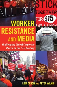 Title: Worker Resistance and Media