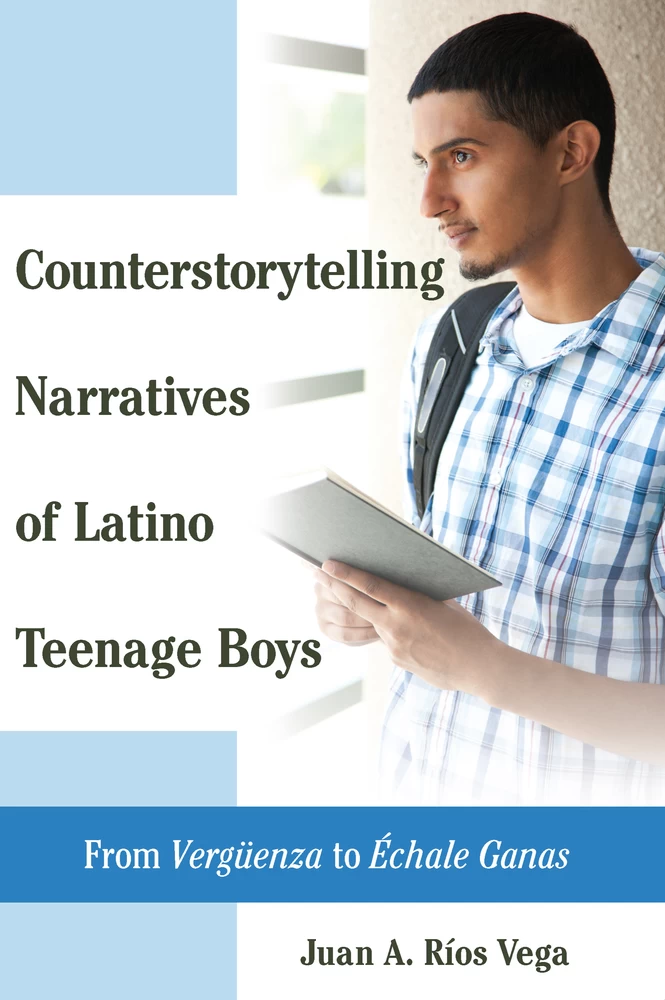 Title: Counterstorytelling Narratives of Latino Teenage Boys
