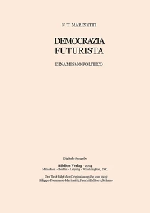 Title: Democrazia futurista: dinamismo politico
