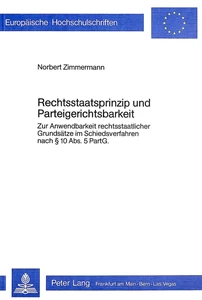 Title: Rechtsstaatsprinzip und Parteigerichtsbarkeit