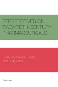 Title: Perspectives on Twentieth-Century Pharmaceuticals