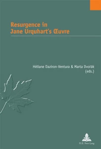 Title: Resurgence in Jane Urquhart’s Œuvre