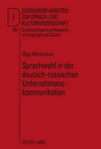 Title: Sprachwahl in der deutsch-russischen Unternehmenskommunikation
