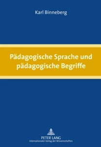 Title: Pädagogische Sprache und pädagogische Begriffe