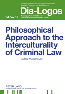 Title: Philosophical Approach to the Interculturality of Criminal Law