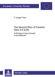 Title: The Second Story of Creation (Gen 2:4-3:24)