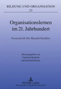 Title: Organisationslernen im 21. Jahrhundert