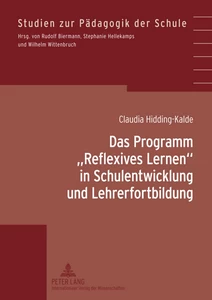 Title: Das Programm «Reflexives Lernen» in Schulentwicklung und Lehrerfortbildung