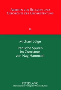 Title: Iranische Spuren im Zostrianos von Nag Hammadi