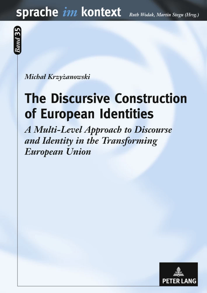 Title: The Discursive Construction of European Identities