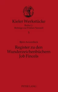 Title: Register zu den Wunderzeichenbüchern Job Fincels