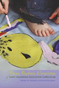 Title: Flows, Rhythms, and Intensities of Early Childhood Education Curriculum