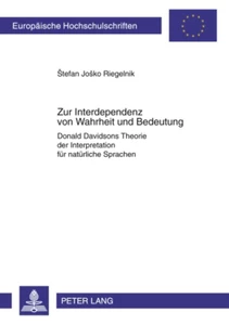 Title: Zur Interdependenz von Wahrheit und Bedeutung