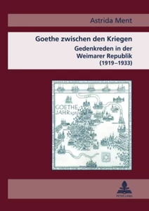 Title: Goethe zwischen den Kriegen