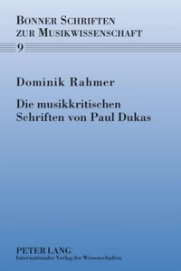 Title: Die musikkritischen Schriften von Paul Dukas