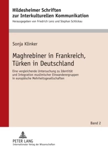 Title: Maghrebiner in Frankreich, Türken in Deutschland