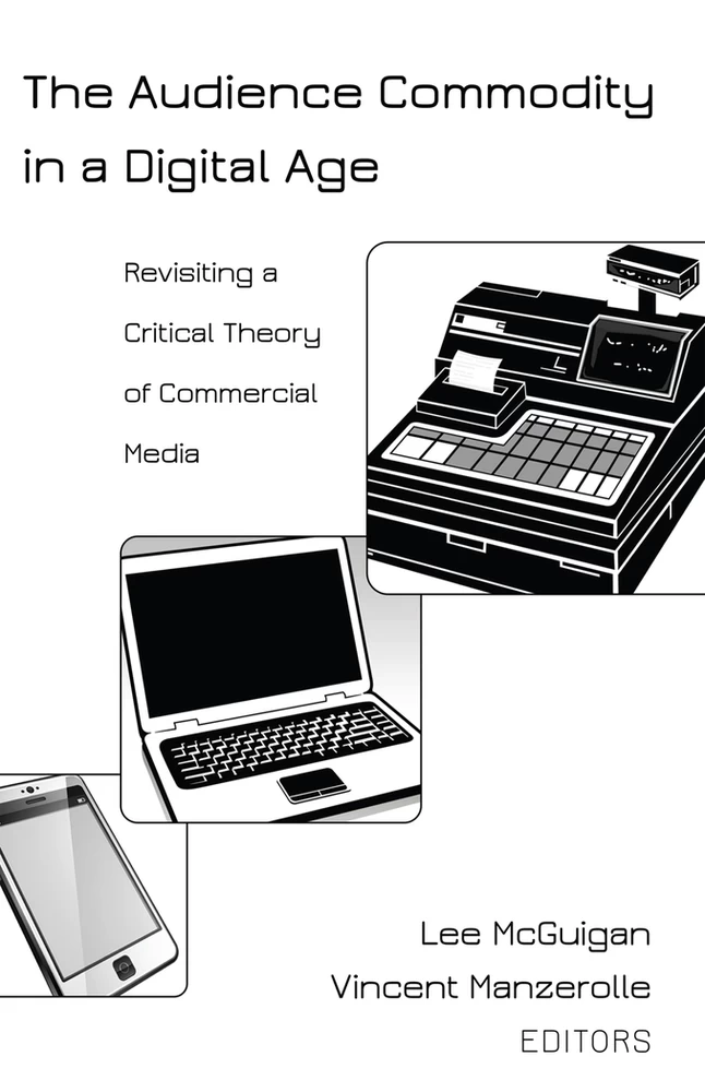 The Audience Commodity In A Digital Age - Peter Lang Verlag