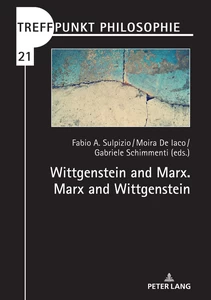 Title: Wittgenstein and Marx. Marx and Wittgenstein