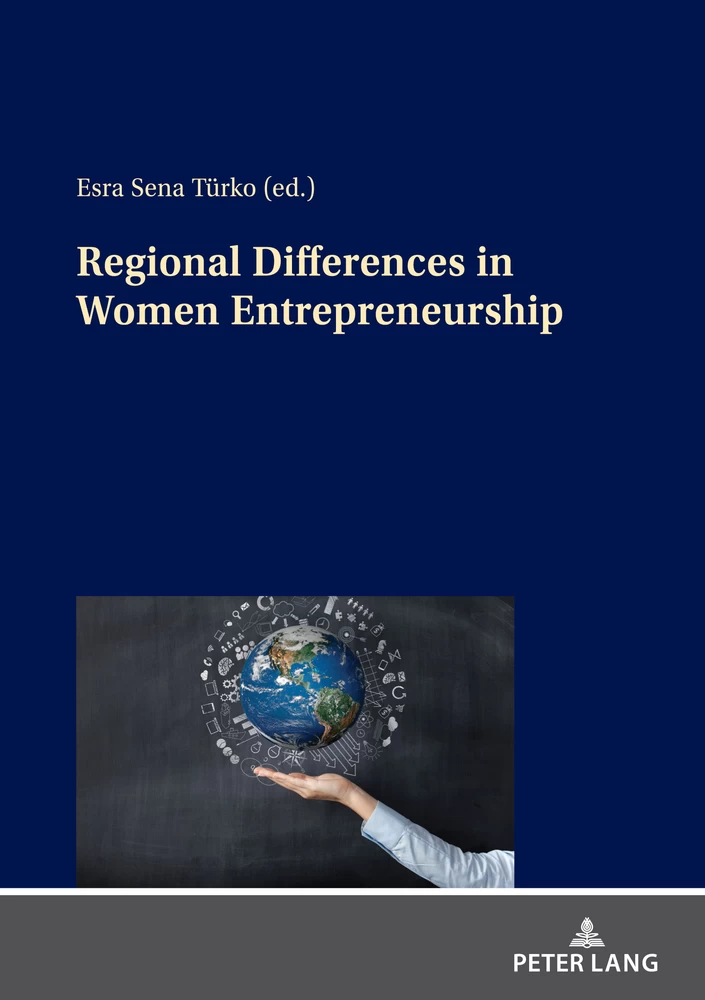 Regional Differences In Women Entrepreneurship Peter Lang Verlag