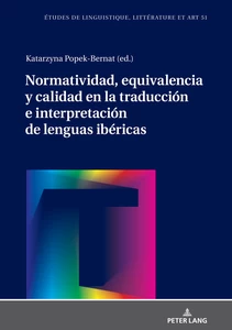 Title: Normatividad, equivalencia y calidad en la traducción e interpretación de lenguas ibéricas