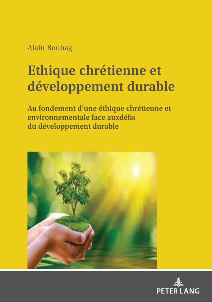 Ethique Chretienne Et Developpement Durable Peter Lang Verlag