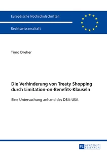 Title: Die Verhinderung von Treaty Shopping durch Limitation-on-Benefits-Klauseln