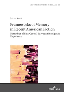 Title: Frameworks of Memory in Recent American Fiction