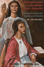 Title: Nineteenth-Century Black Women’s Literary Emergence