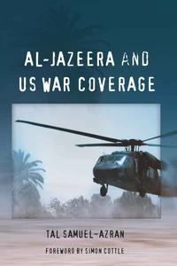 Title: Al-Jazeera and US War Coverage