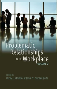 Title: Problematic Relationships in the Workplace