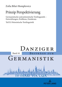 Title: Prinzip Perspektivierung: Germanistische und polonistische Textlinguistik – Entwicklungen, Probleme, Desiderata