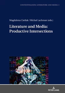 Title: Literature and Media: Productive Intersections