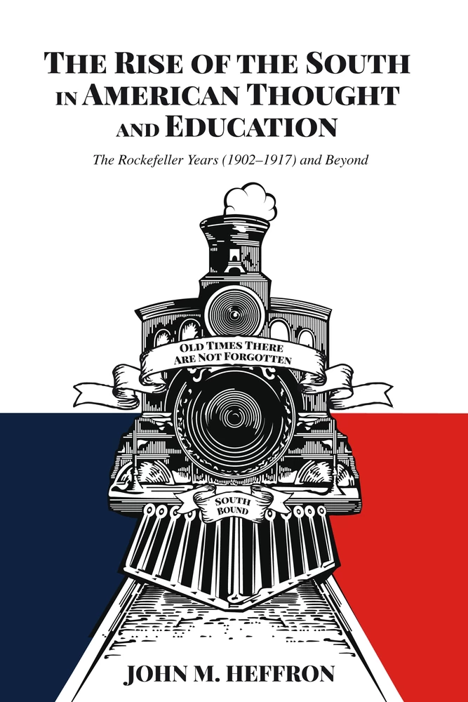 Title: The Rise of the South in American Thought and Education
