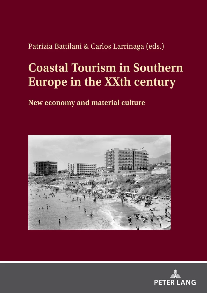 Title: Coastal Tourism in Southern Europe in the XXth century