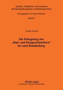 Title: Die Enteignung von «Nazi- und Kriegsverbrechern» im Land Brandenburg