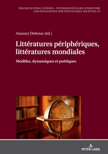 Title: Littératures périphériques, littératures mondiales