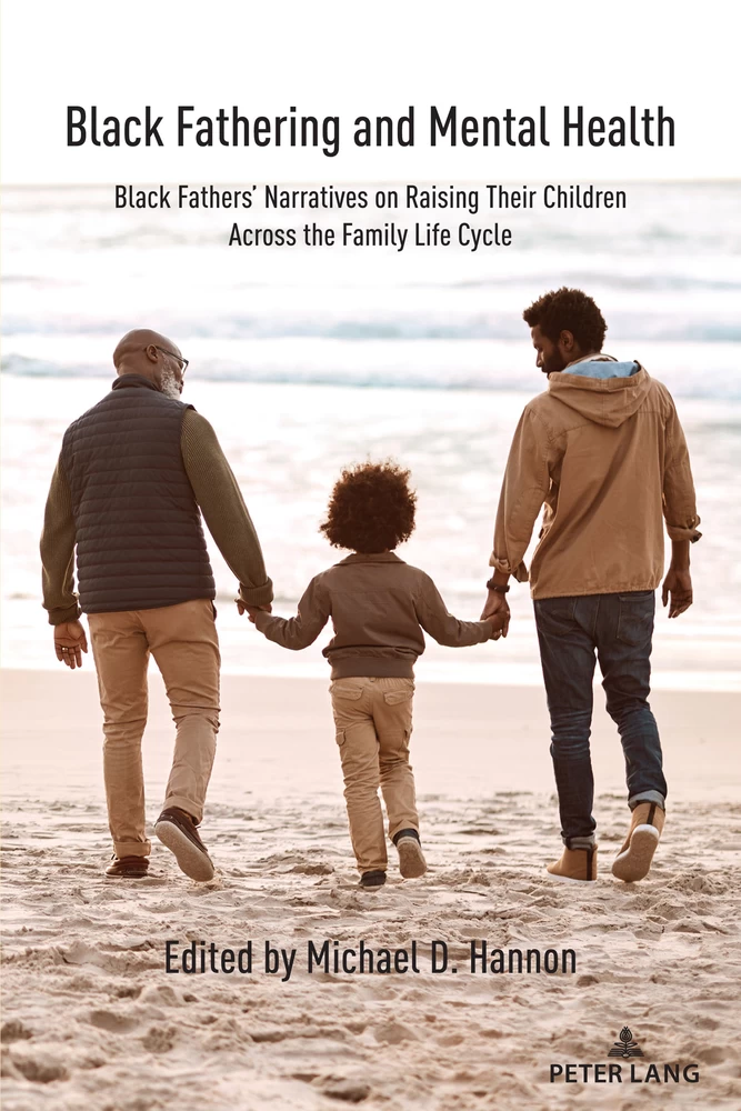 Black Fathering And Mental Health Peter Lang Verlag