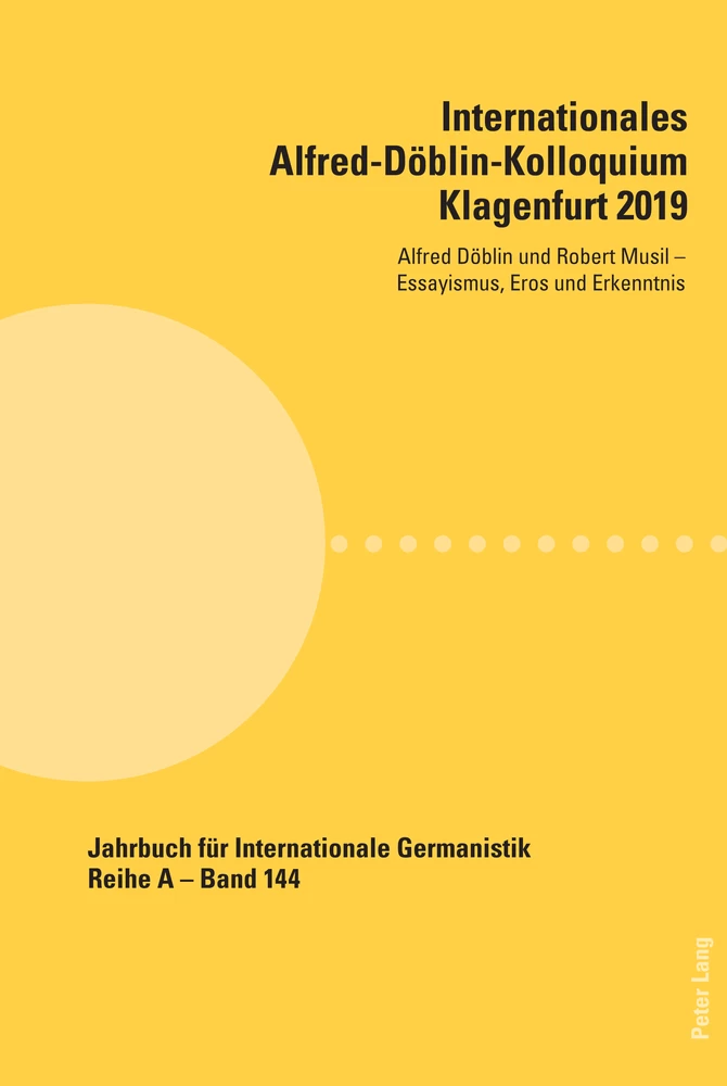 Titel: Internationales Alfred-Döblin-Kolloquium Klagenfurt 2019