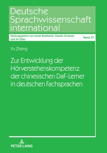 Title: Zur Entwicklung der Hörverstehenskompetenz der chinesischen DaF-Lerner in deutschen Fachsprachen