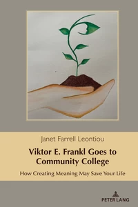 Title: Viktor E. Frankl Goes to Community College