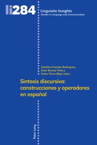 Title: Sintaxis discursiva: construcciones y operadores en español