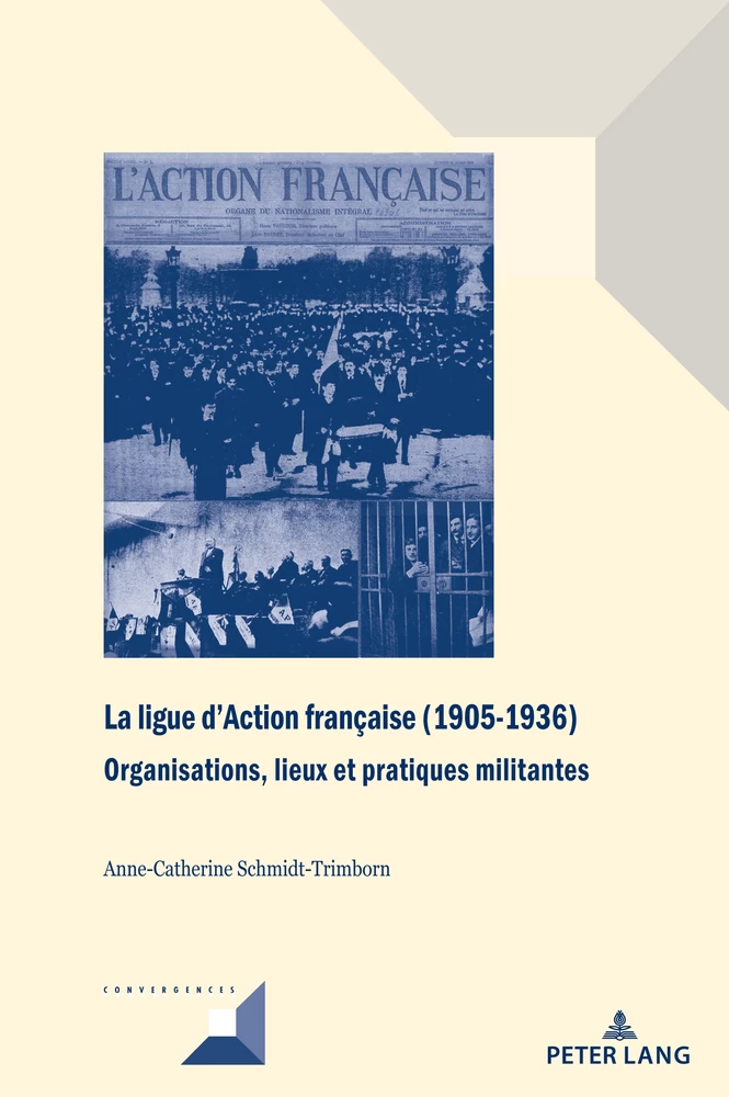 Titre: La ligue d’Action française (1905-1936)