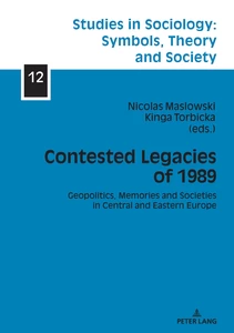 Title: Contested Legacies of 1989