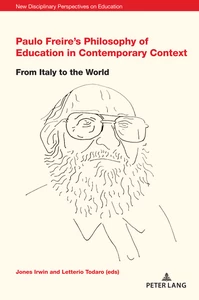 Title: Paulo Freire’s Philosophy of Education in Contemporary Context