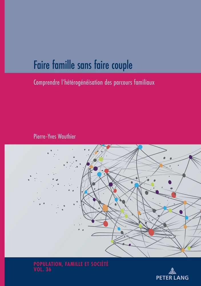 Faire Famille Sans Faire Couple Peter Lang Verlag