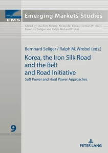 Title: Korea, the Iron Silk Road and the Belt and Road Initiative
