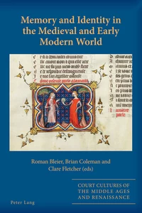 Title: Memory and Identity in the Medieval and Early Modern World